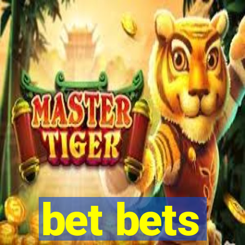 bet bets